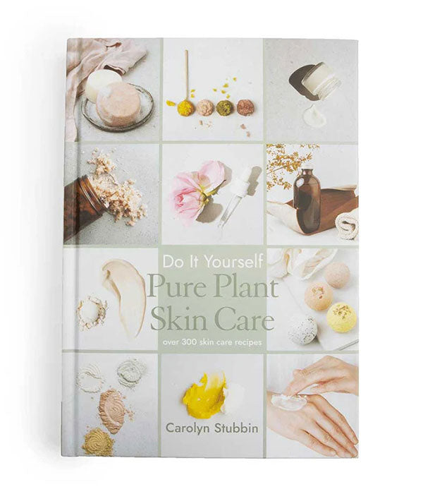 Do It Yourself Pure Plant Skin Care (2nd Ed.)